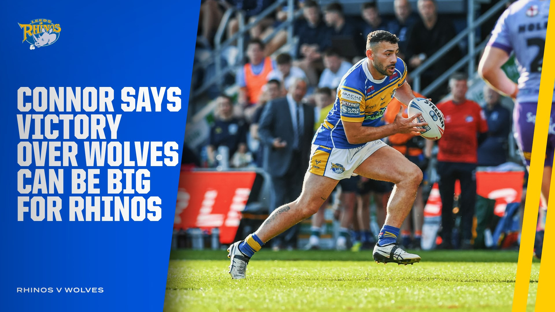 Connor says victory over Wolves can be big for Rhinos