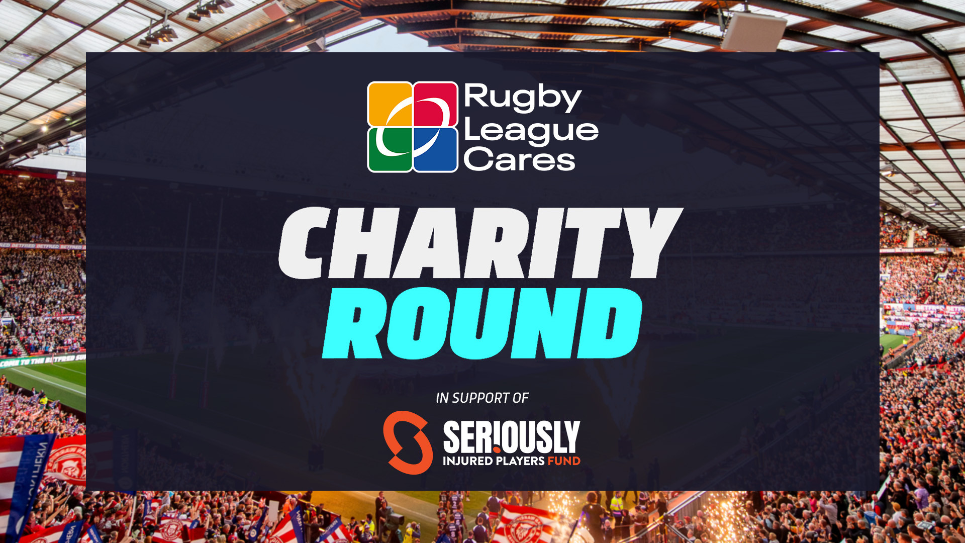 Rugby League to hold its first game-wide Charity Round on August Bank Holiday