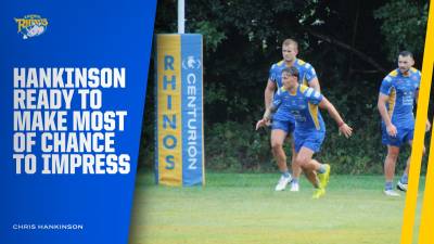 Hankinson looking to make the most of opportunity