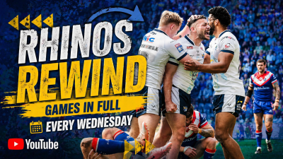 Rhinos Rewind: Leeds Rhinos v Wakefield Trinity Rd 13 2025