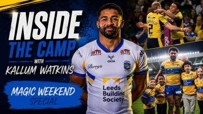 Inside the Camp with Kallum Watkins - Magic Weekend Special
