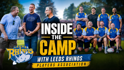 Inside the Camp with Leeds Rhinos Players Association